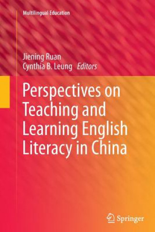 Libro Perspectives on Teaching and Learning English Literacy in China Cynthia Leung