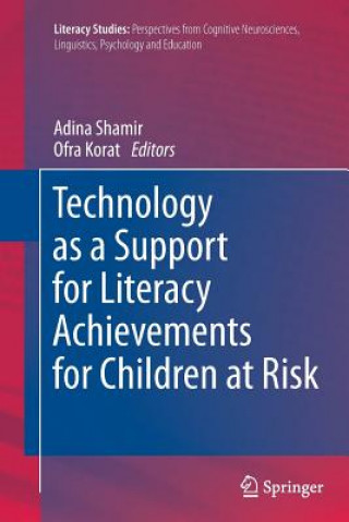 Kniha Technology as a Support for Literacy Achievements for Children at Risk Ofra Korat