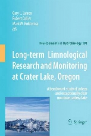 Kniha Long-term Limnological Research and Monitoring at Crater Lake, Oregon M. W. Buktenica