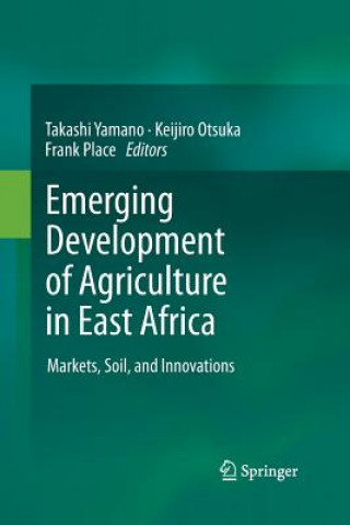 Kniha Emerging Development of Agriculture in East Africa Keijiro Otsuka