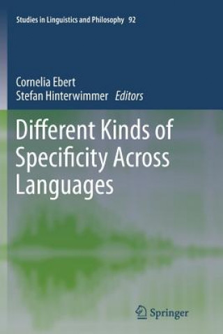 Carte Different Kinds of Specificity Across Languages Cornelia Ebert