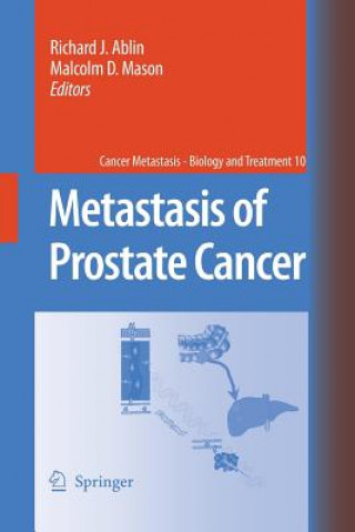 Книга Metastasis of Prostate Cancer Richard J. Ablin