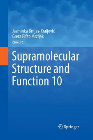 Könyv Supramolecular Structure and Function 10 Jasminka Brnjas-Kraljevic