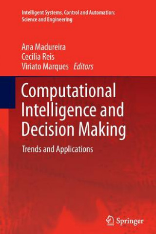 Książka Computational Intelligence and Decision Making Ana Madureira