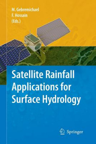 Книга Satellite Rainfall Applications for Surface Hydrology Mekonnen Gebremichael