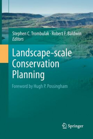 Carte Landscape-scale Conservation Planning Robert Baldwin