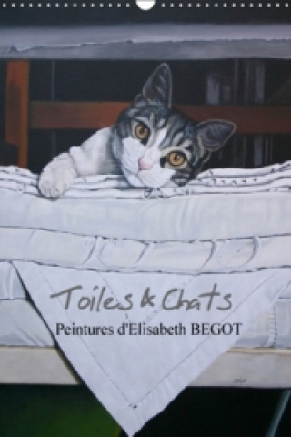 Calendrier/agenda Toiles & Chats Peintures D'elisabeth Begot Elisabeth Begot