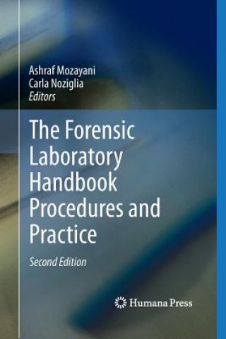 Książka Forensic Laboratory Handbook Procedures and Practice Ashraf Mozayani