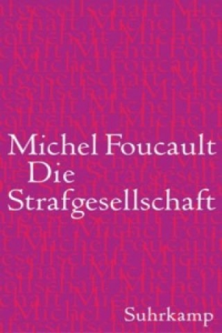 Knjiga Die Strafgesellschaft Michel Foucault