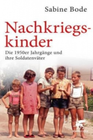 Kniha Nachkriegskinder Sabine Bode