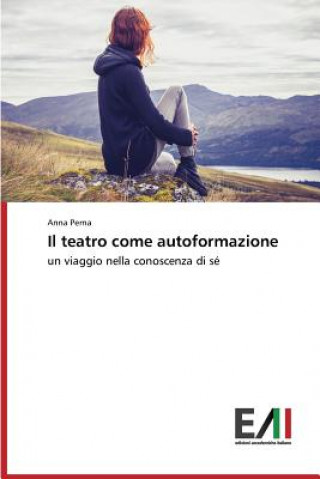 Книга teatro come autoformazione Perna Anna