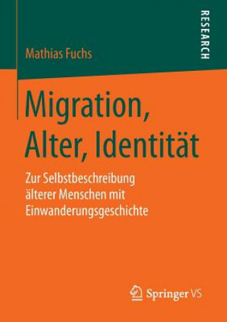 Kniha Migration, Alter, Identitat Mathias Fuchs