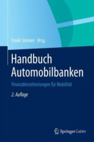 Kniha Handbuch Automobilbanken Frank Stenner