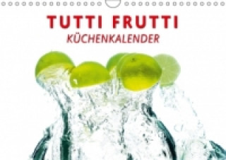 Calendar / Agendă Tutti Frutti Küchenkalender (Wandkalender immerwährend DIN A4 quer) Markus W. Lambrecht
