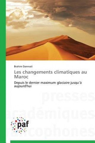 Kniha Les Changements Climatiques Au Maroc Damnati-B