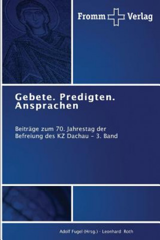 Book Gebete. Predigten. Ansprachen Roth Leonhard