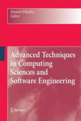 Carte Advanced Techniques in Computing Sciences and Software Engineering Khaled Elleithy