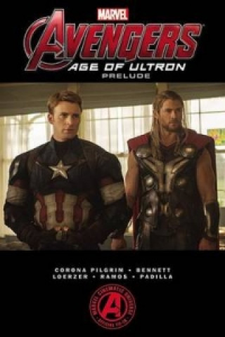 Book Marvel's The Avengers: Age Of Ultron Prelude Will Corona Pilgrim