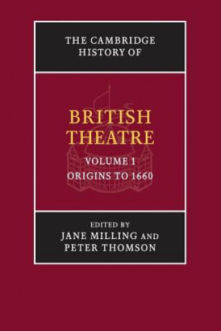 Kniha Cambridge History of British Theatre Jane Milling