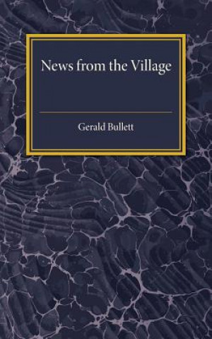 Książka News from the Village Gerald Bullett