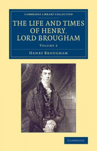 Buch Life and Times of Henry Lord Brougham Henry Brougham