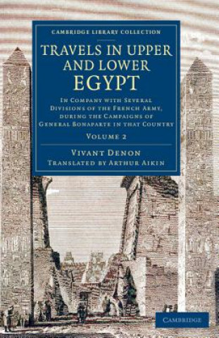 Kniha Travels in Upper and Lower Egypt Vivant Denon