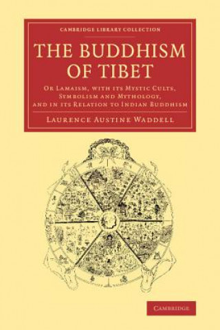 Carte Buddhism of Tibet Laurence Austine Waddell