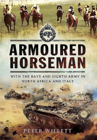 Könyv Armoured Horseman Peter Willett