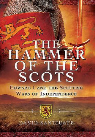 Kniha Hammer of the Scots David Santiuste