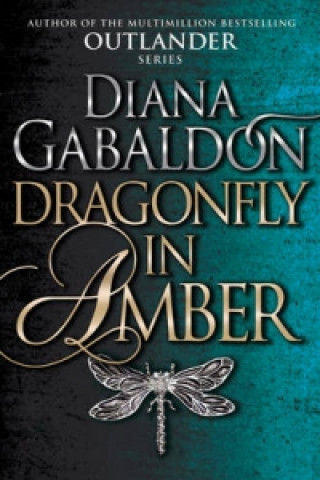 Könyv Dragonfly In Amber Diana Gabaldon