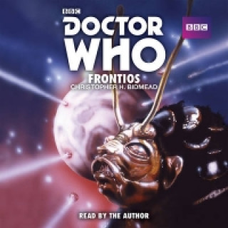 Audio Doctor Who: Frontios Christopher H Bidmead