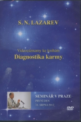 Video Diagnostika karmy - 2012 seminář v Praze 1.den - DVD S.N.Lazarev