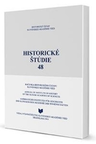 Kniha Historické štúdie 48 Daniela Kodajová