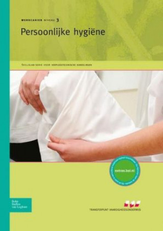 Książka Skillslab: Persoonlijke hygiene, werkcahier niveau 3 Johan van 't Wout