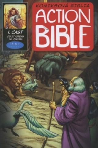 Könyv Action Bible 1. časť 