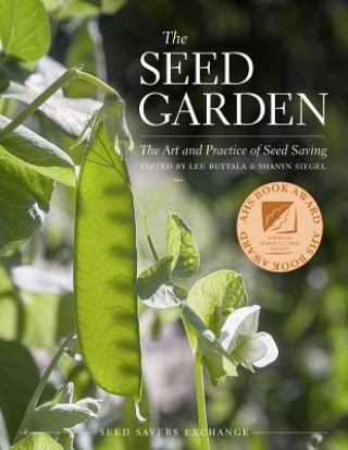 Kniha Seed Garden Lee Buttala & Shanyn Siegel