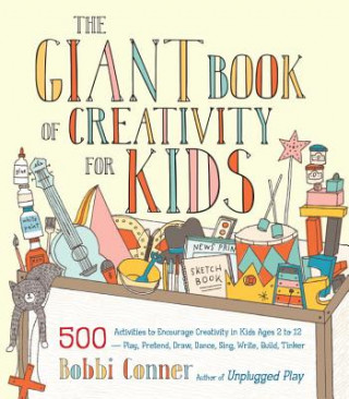 Carte Giant Book of Creativity for Kids Bobbi Conner