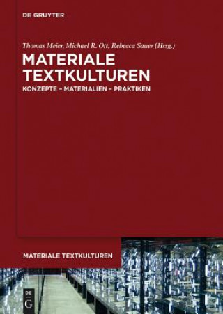 Kniha Materiale Textkulturen Thomas Meier