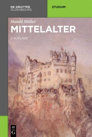 Kniha Mittelalter Harald Müller