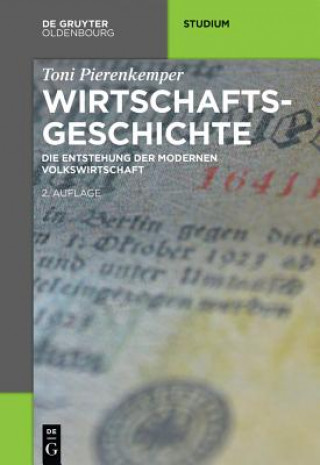 Книга Wirtschaftsgeschichte Toni Pierenkemper