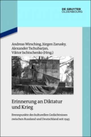 Kniha Erinnerung an Diktatur und Krieg Alexander Tschubarjan