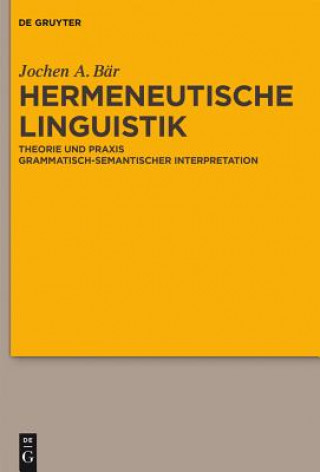 Kniha Hermeneutische Linguistik Jochen A. Bär