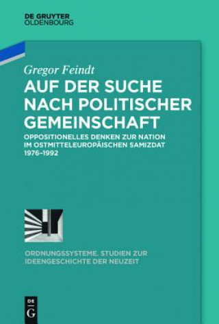Könyv Auf der Suche nach politischer Gemeinschaft Gregor Feindt