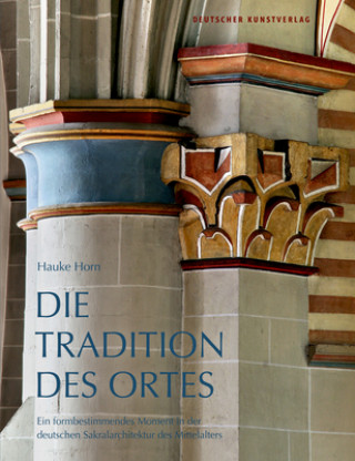 Kniha Die Tradition des Ortes Hauke Horn