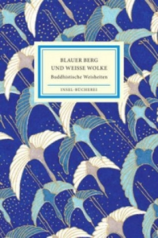 Kniha Blauer Berg und Weiße Wolke Ursula Gräfe