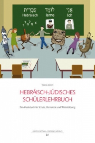 Knjiga Hebräisch-jüdisches Schülerlehrbuch Yaacov Zinvirt
