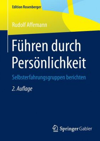 Kniha Führen durch Persönlichkeit Rudolf Affemann