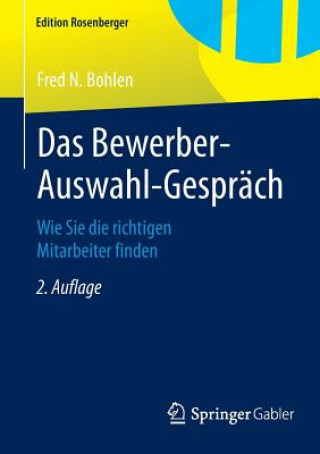 Kniha Das Bewerber-Auswahl-Gesprach Fred N. Bohlen