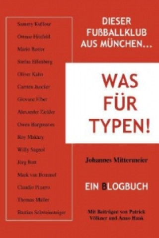 Βιβλίο Was für Typen! Johannes Mittermeier