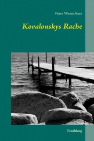 Kniha Kovalonskys Rache Peter WesenAuer